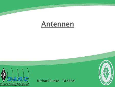Antennen Michael Funke – DL4EAX.