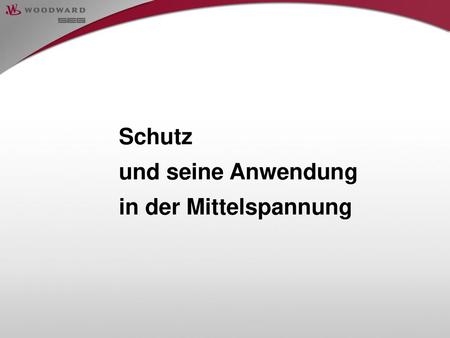 Schutz und seine Anwendung in der Mittelspannung.