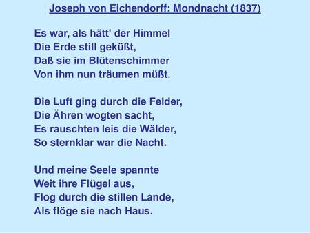Joseph von Eichendorff: Mondnacht (1837)