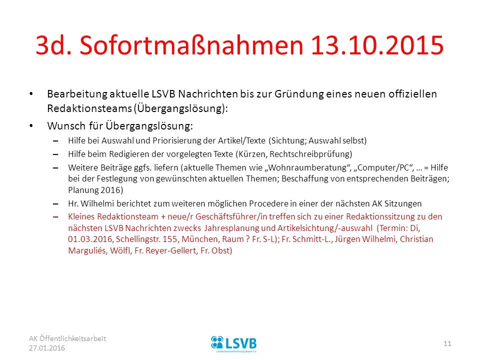 3d. Sofortmaßnahmen Bearbeitung aktuelle LSVB Nachrichten bis zur Gründung eines neuen offiziellen Redaktionsteams (Übergangslösung):