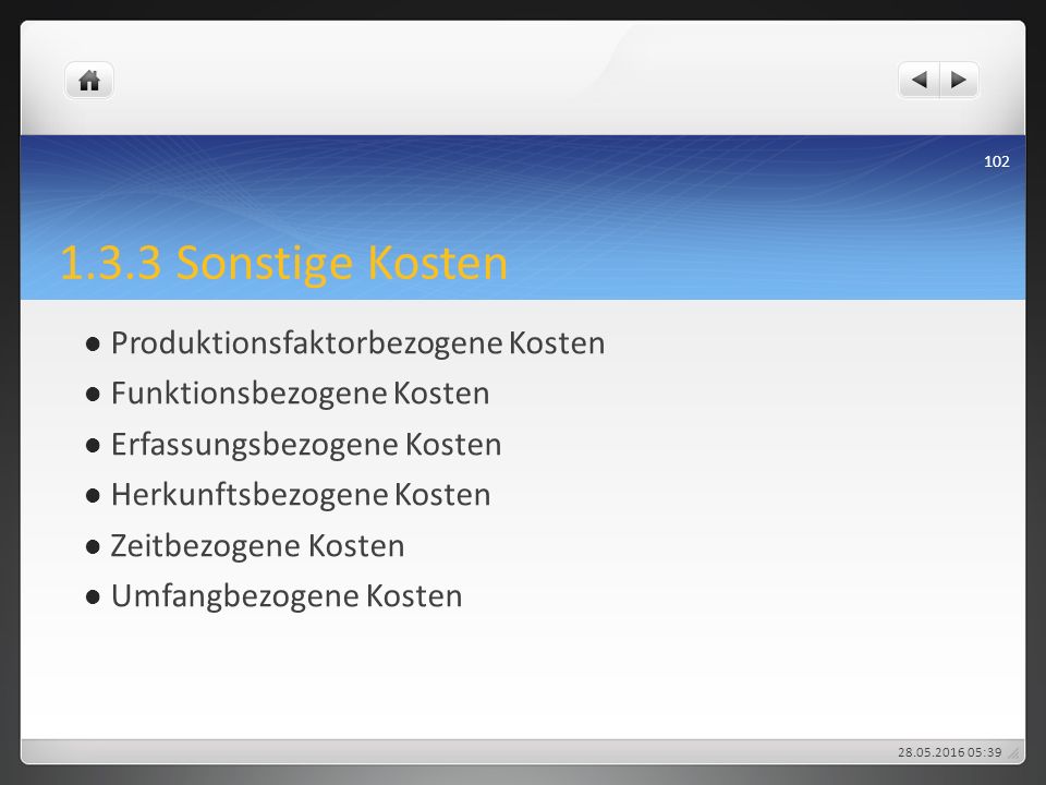 1.3.3 Sonstige Kosten Produktionsfaktorbezogene Kosten