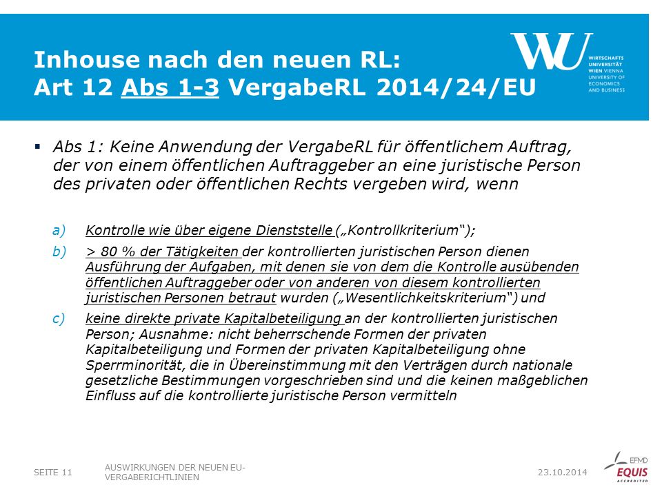Inhouse nach den neuen RL: Art 12 Abs 1-3 VergabeRL 2014/24/EU