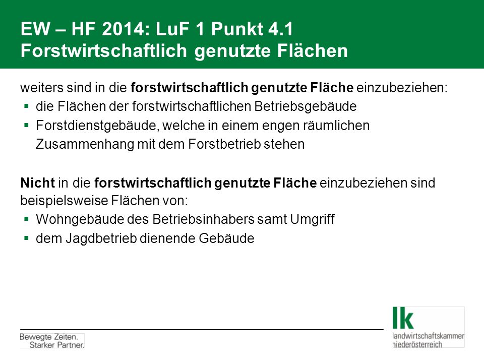 EW – HF 2014: LuF 1 Punkt 4.1 Forstwirtschaftlich genutzte Flächen