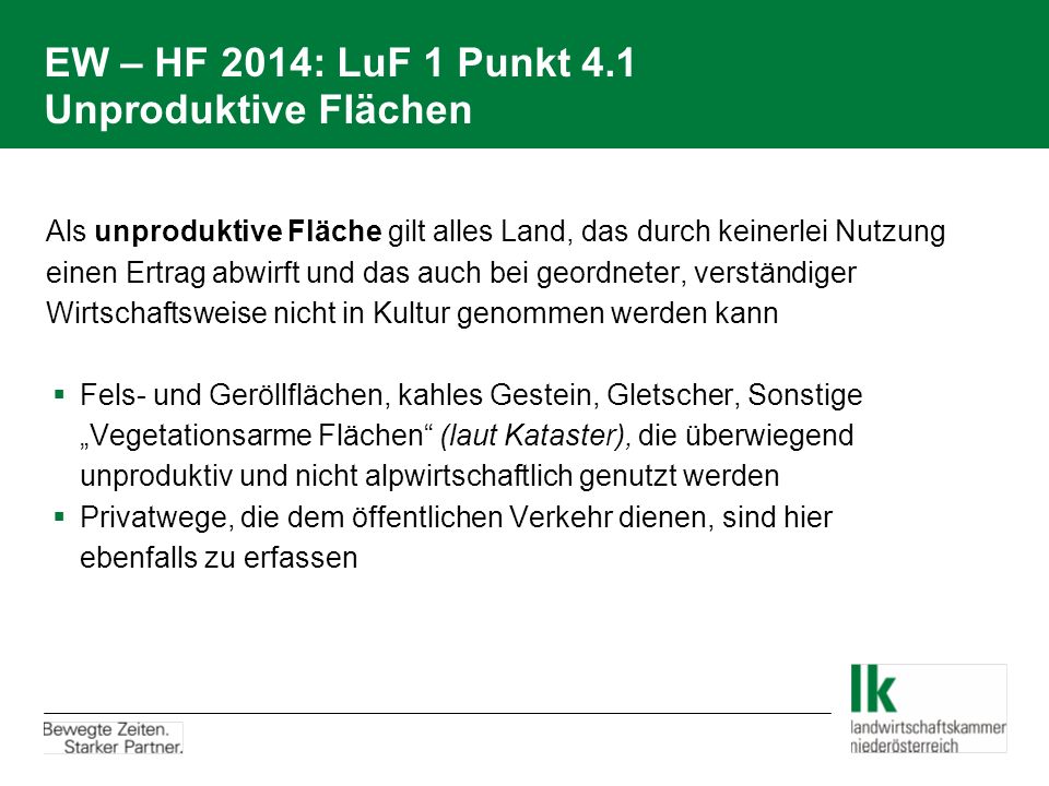 EW – HF 2014: LuF 1 Punkt 4.1 Unproduktive Flächen