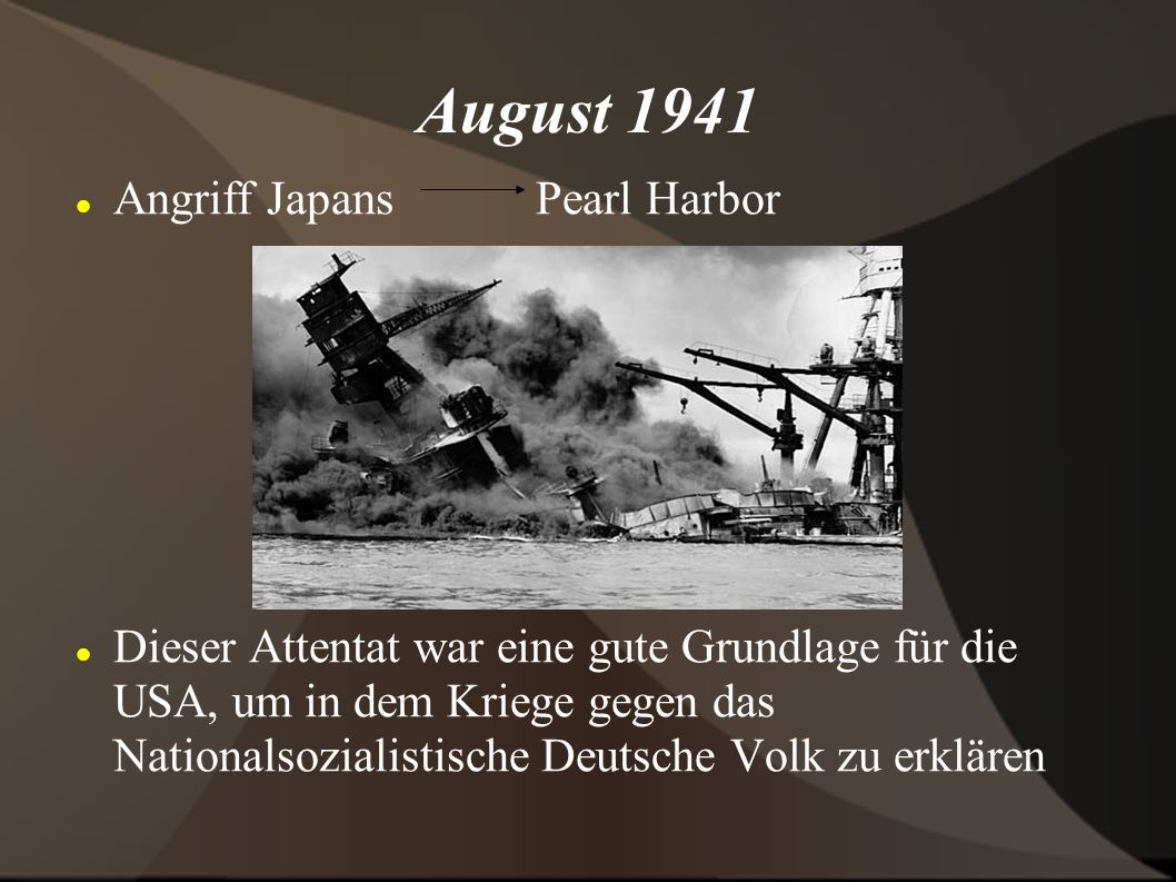 August 1941 Angriff Japans Pearl Harbor