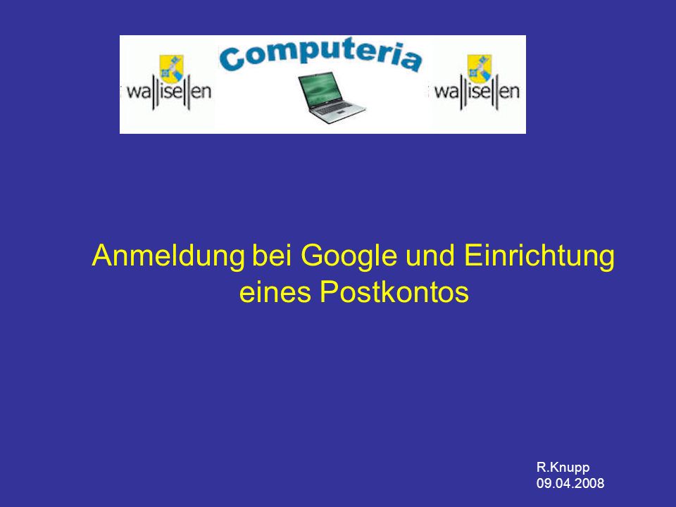 Anmeldung bei Google und Einrichtung eines Postkontos