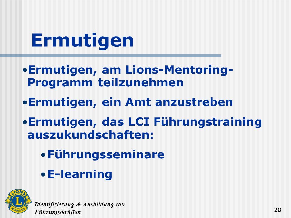Ermutigen Ermutigen, am Lions-Mentoring-Programm teilzunehmen