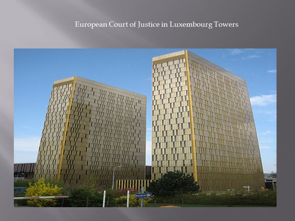 European Court of Justice in Luxembourg Towers