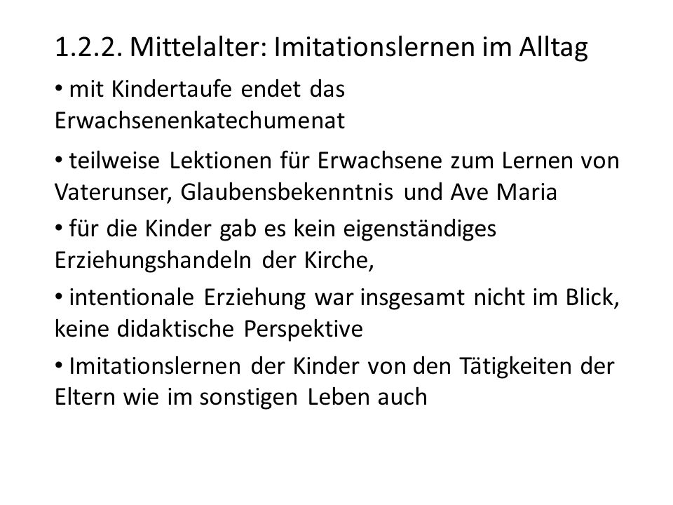 Mittelalter: Imitationslernen im Alltag