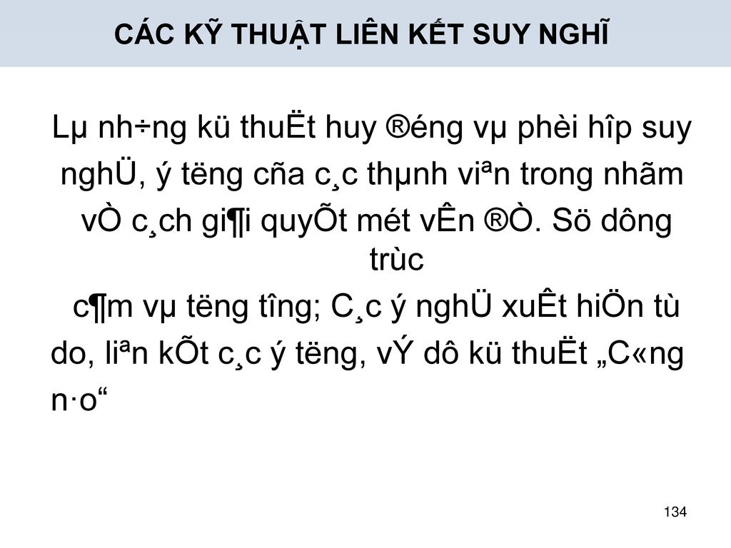 Lµ nh÷ng kü thuËt huy ®éng vµ phèi hîp suy