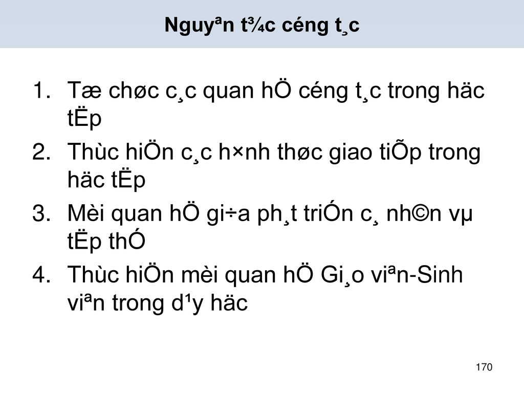 Tæ chøc c¸c quan hÖ céng t¸c trong häc tËp