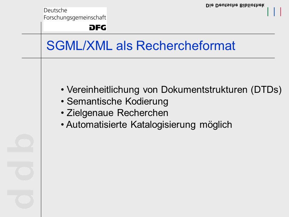 SGML/XML als Rechercheformat