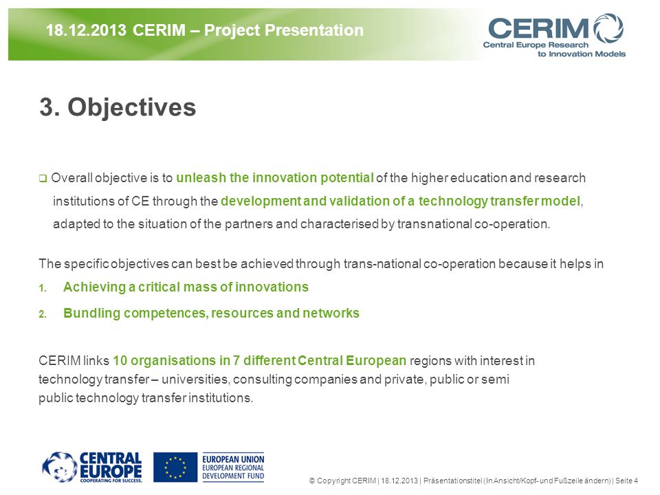 3. Objectives CERIM – Project Presentation