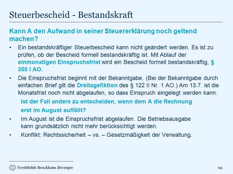 Steuerbescheid – Bestandskraft Vorbehalt der Nachprüfung § 164 AO