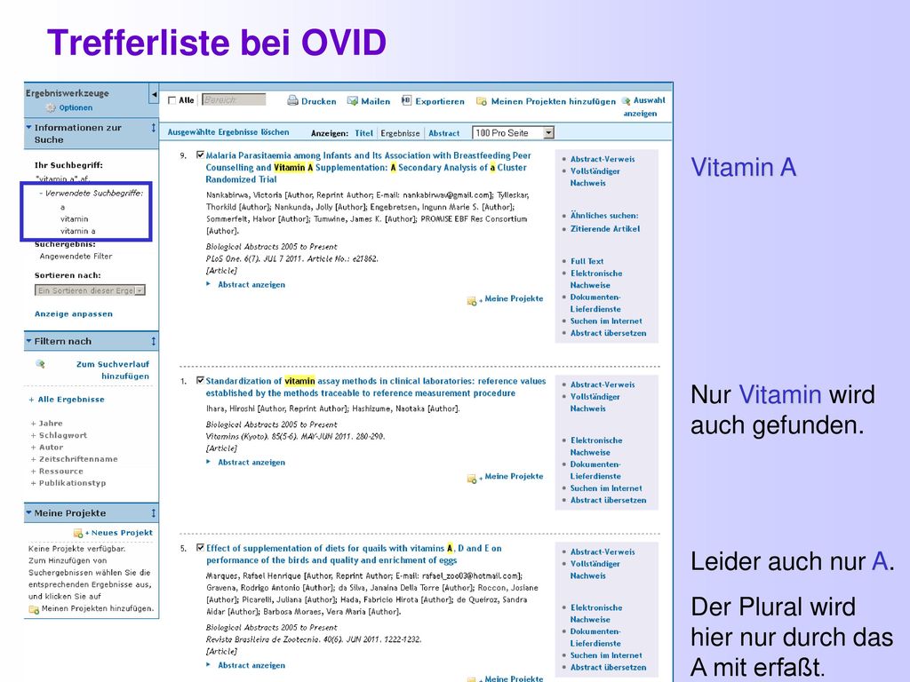 Trefferliste bei OVID Vitamin A Nur Vitamin wird auch gefunden.