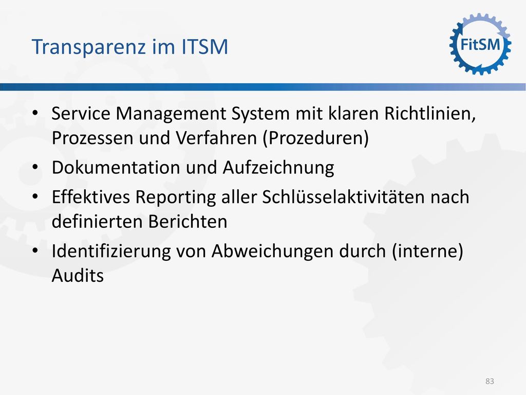 Transparenz im ITSM Service Management System mit klaren Richtlinien, Prozessen und Verfahren (Prozeduren)