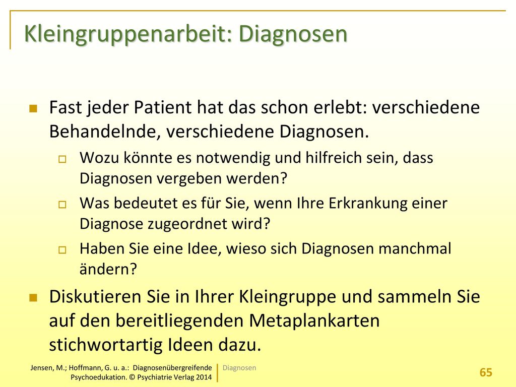 Kleingruppenarbeit: Diagnosen
