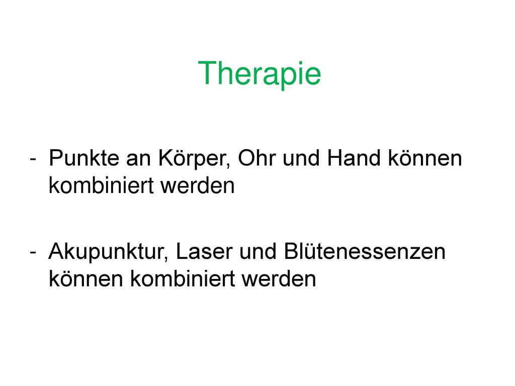 Therapie Punkte an Körper, Ohr und Hand können kombiniert werden