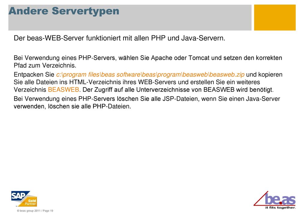 Andere Servertypen Der beas-WEB-Server funktioniert mit allen PHP und Java-Servern.