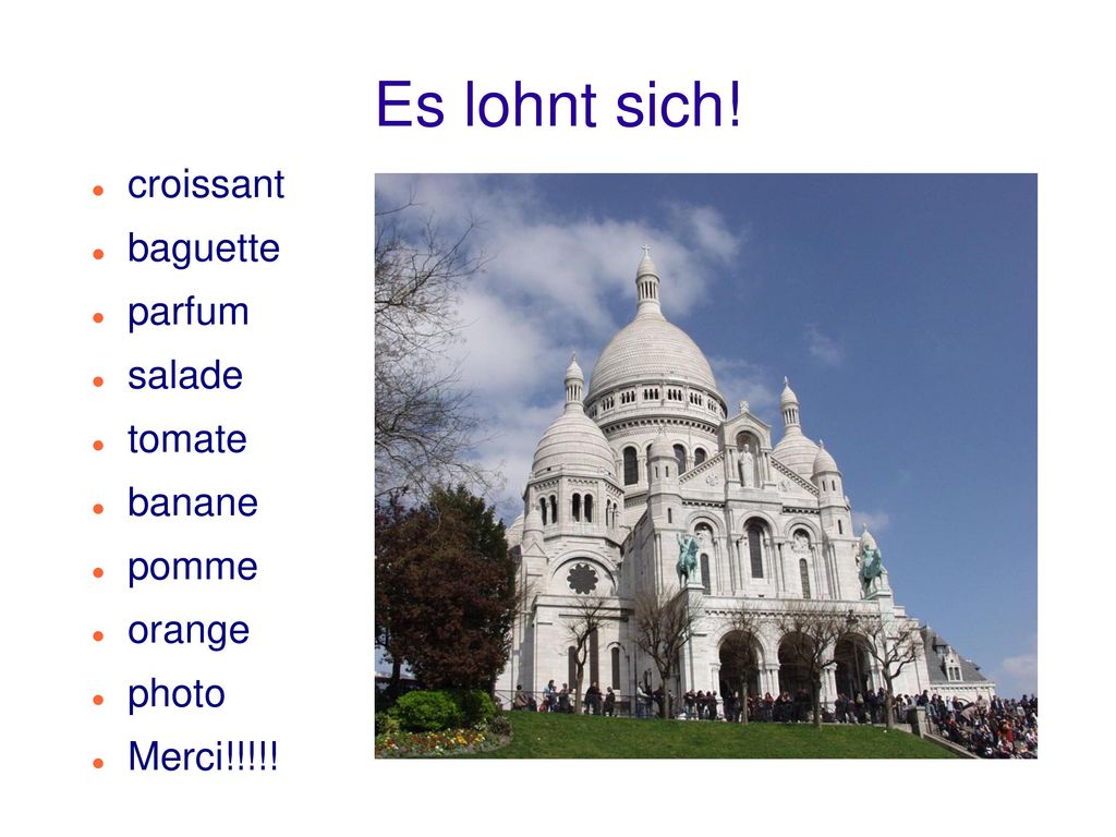 Es lohnt sich! croissant baguette parfum salade tomate banane pomme