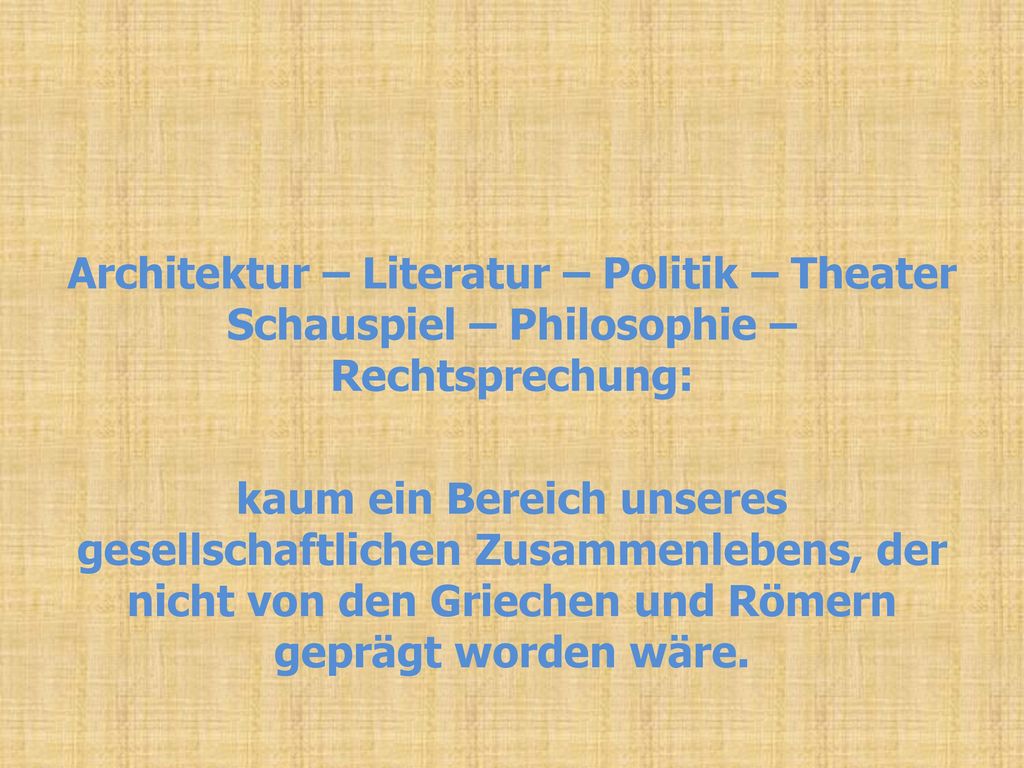 Architektur – Literatur – Politik – Theater Schauspiel – Philosophie – Rechtsprechung: kaum ein Bereich unseres gesellschaftlichen Zusammenlebens, der nicht von den Griechen und Römern geprägt worden wäre.