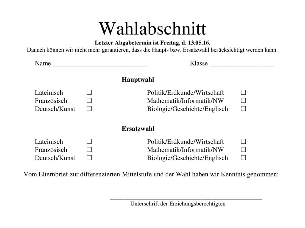 Wahlabschnitt Letzter Abgabetermin ist Freitag, d