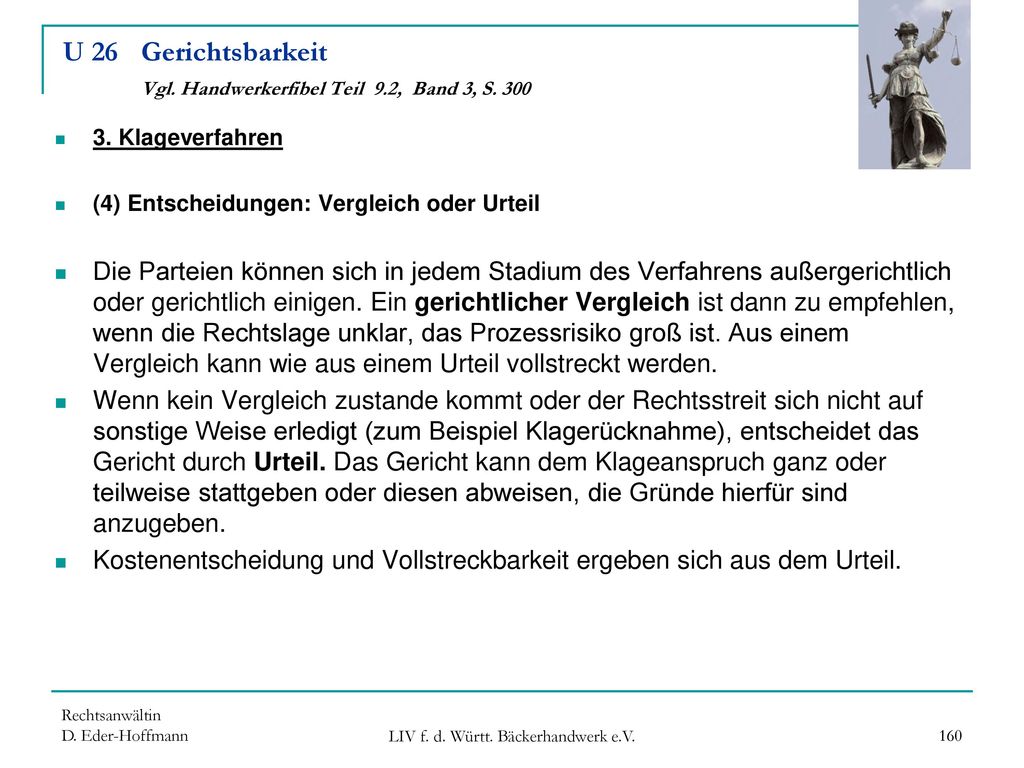 U 26 Gerichtsbarkeit Vgl. Handwerkerfibel Teil 9.2, Band 3, S. 300