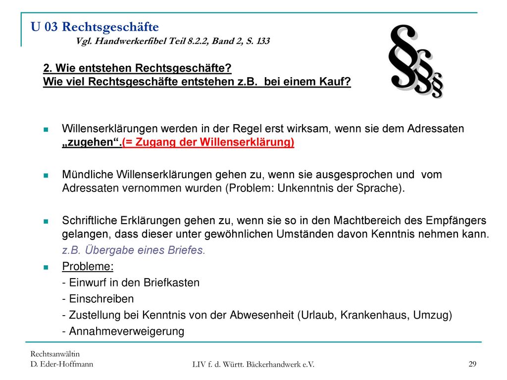 U 03 Rechtsgeschäfte Vgl. Handwerkerfibel Teil 8.2.2, Band 2, S. 133