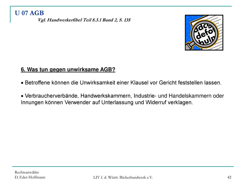 U 07 AGB Vgl. Handwerkerfibel Teil Band 2, S. 135