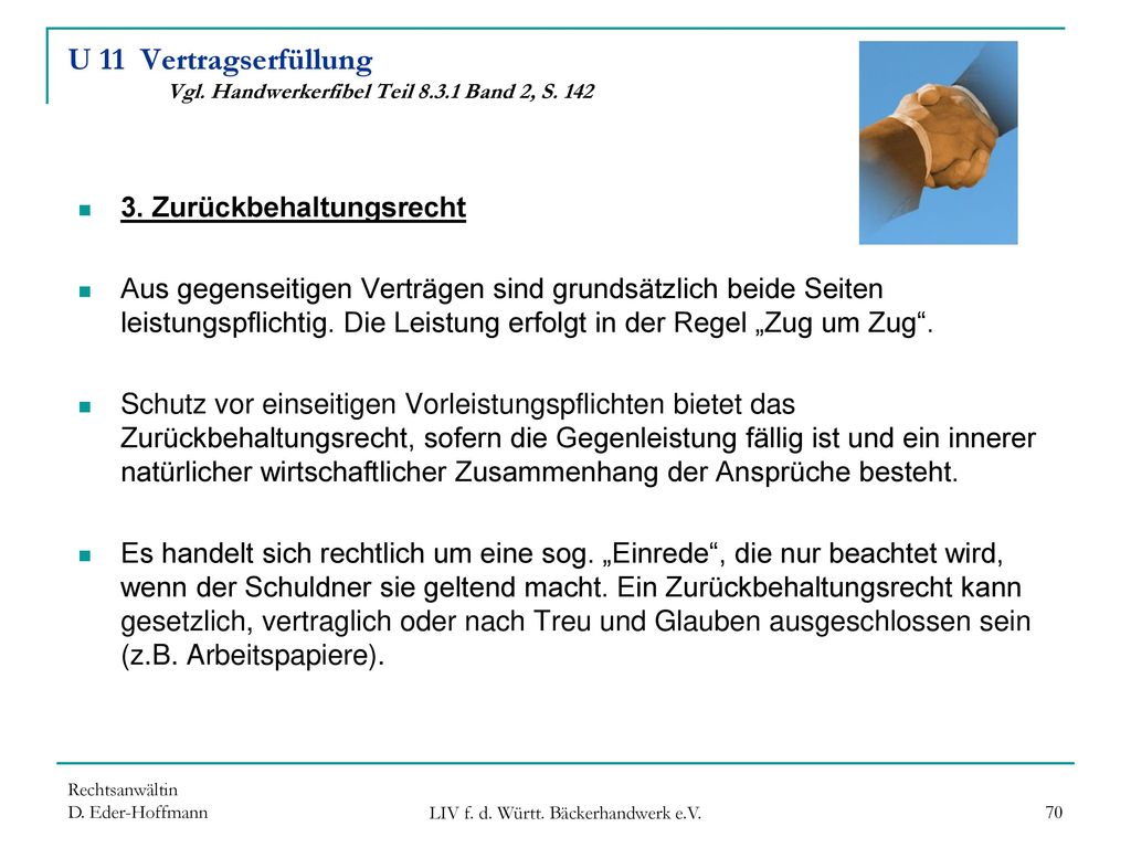 U 11 Vertragserfüllung Vgl. Handwerkerfibel Teil Band 2, S. 142