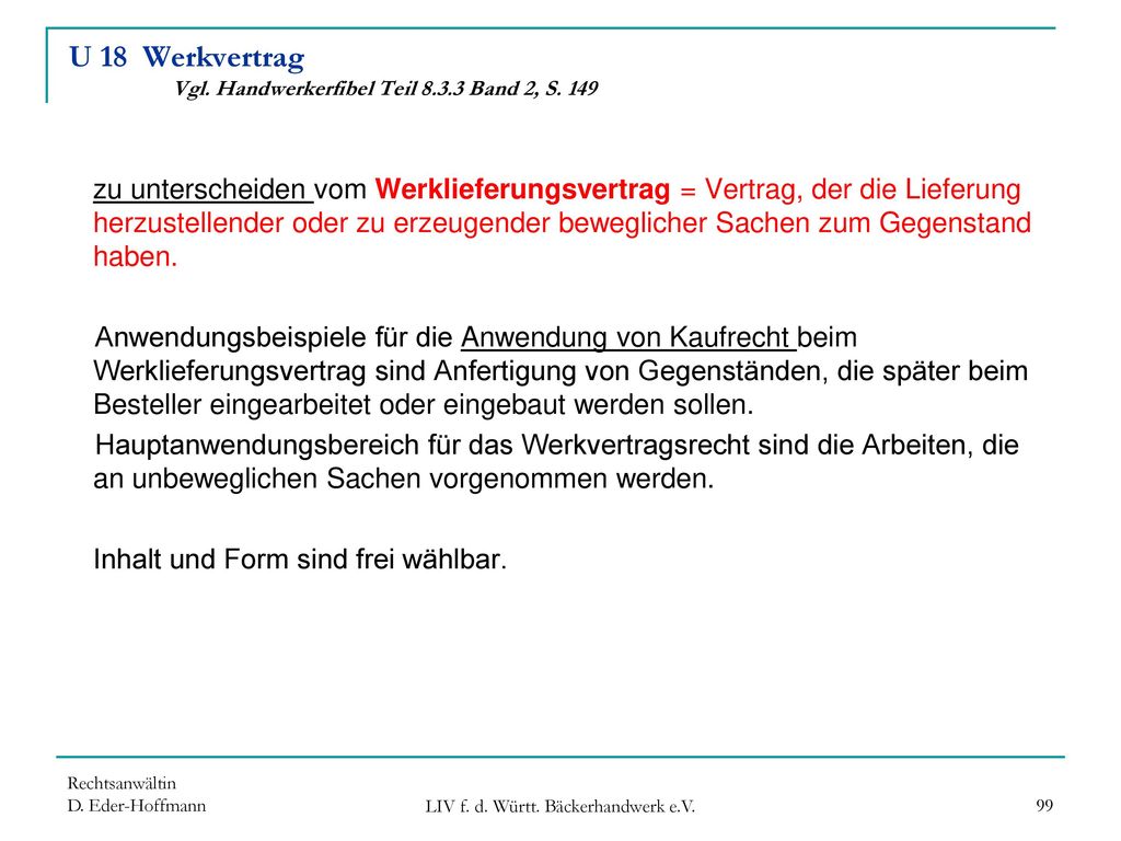 U 18 Werkvertrag Vgl. Handwerkerfibel Teil Band 2, S. 149
