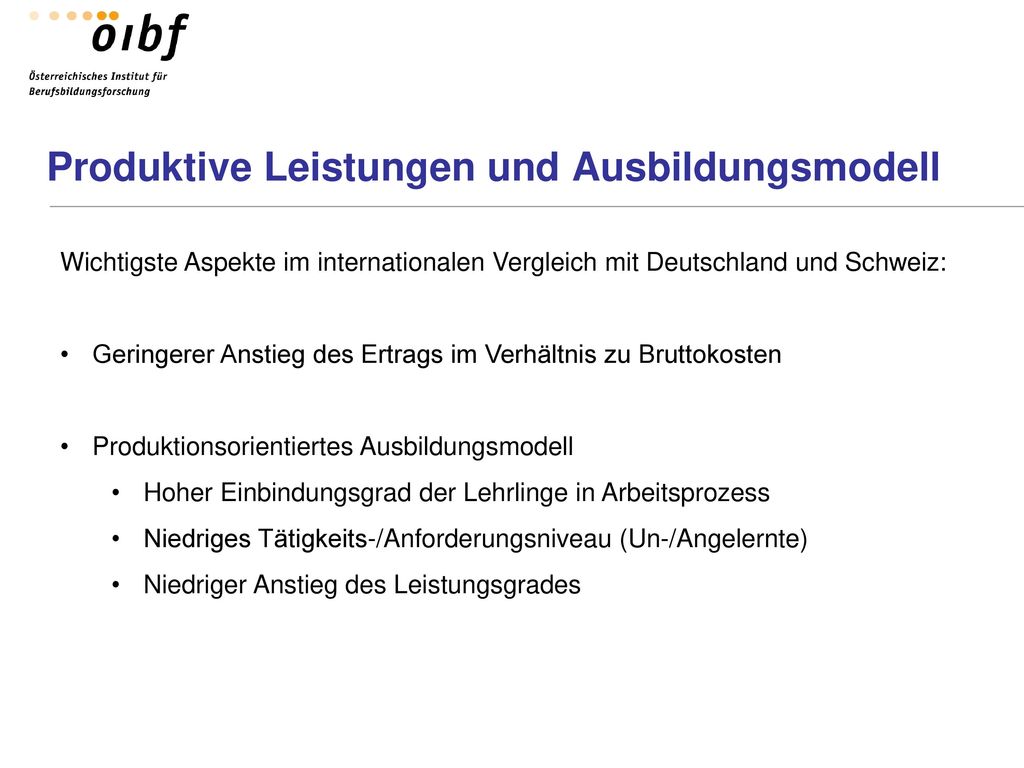Produktive Leistungen und Ausbildungsmodell