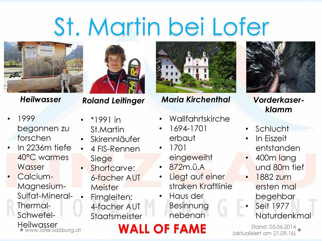 St. Martin bei Lofer WALL OF FAME Heilwasser 1999 begonnen zu forschen