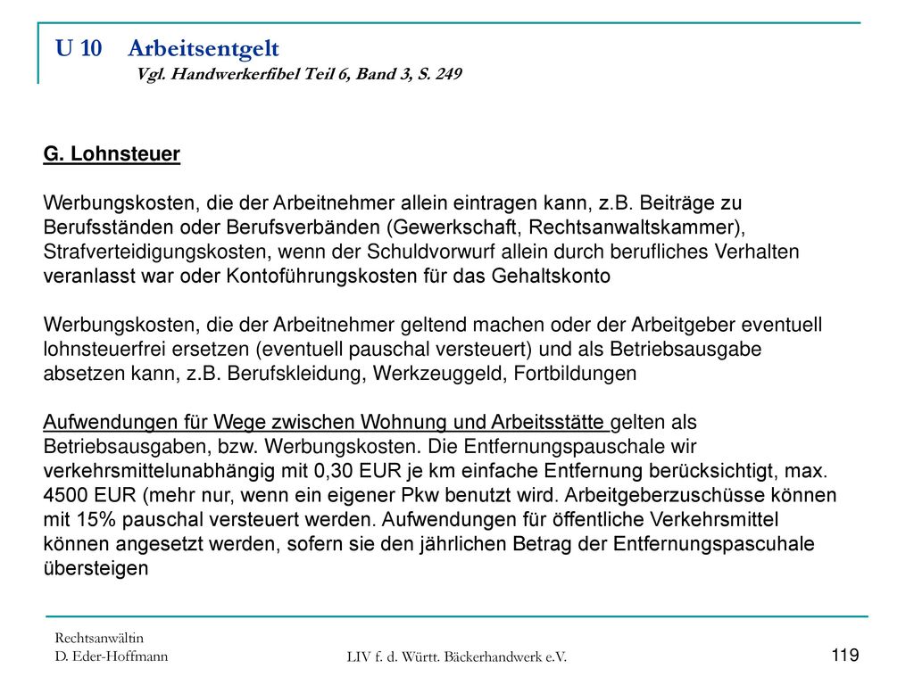 U 10 Arbeitsentgelt Vgl. Handwerkerfibel Teil 6, Band 3, S. 249