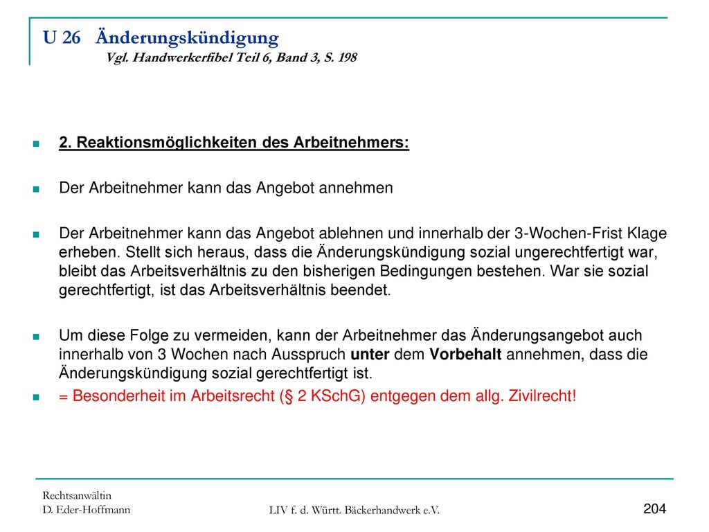 U 26 Änderungskündigung Vgl. Handwerkerfibel Teil 6, Band 3, S. 198