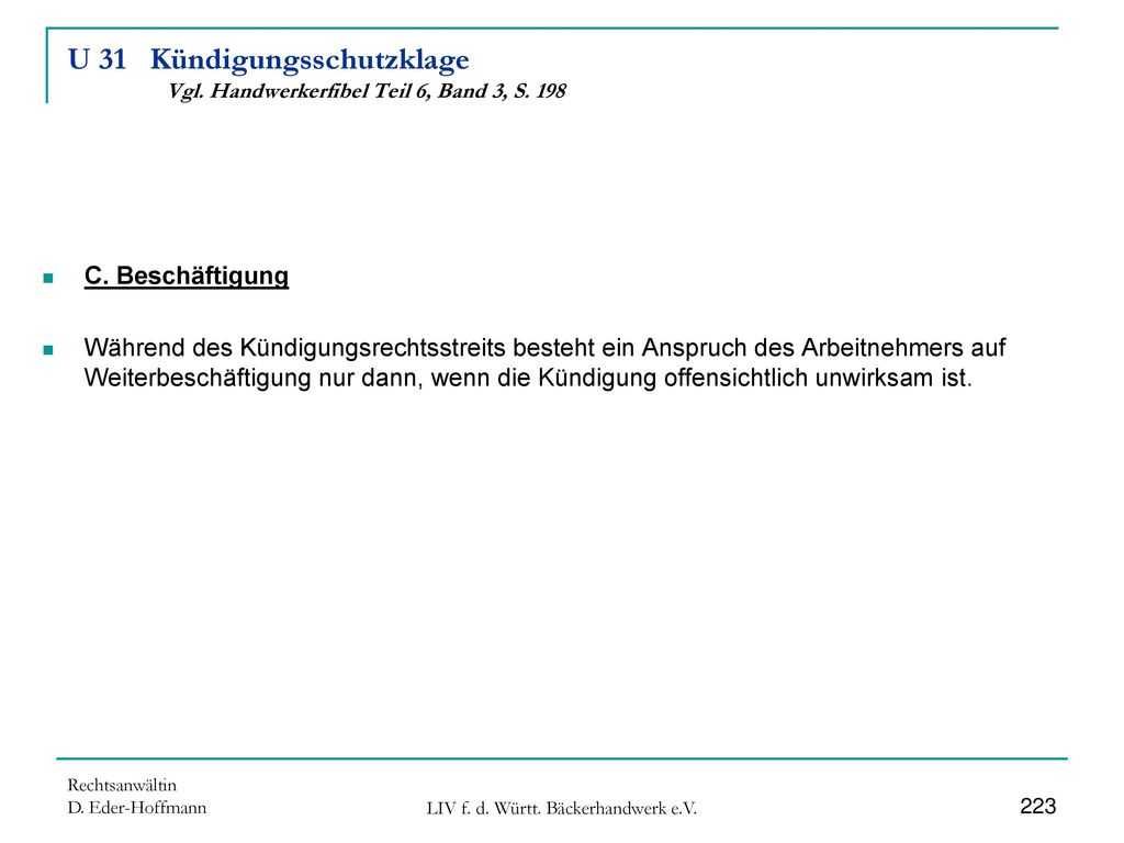 U 31 Kündigungsschutzklage Vgl. Handwerkerfibel Teil 6, Band 3, S. 198