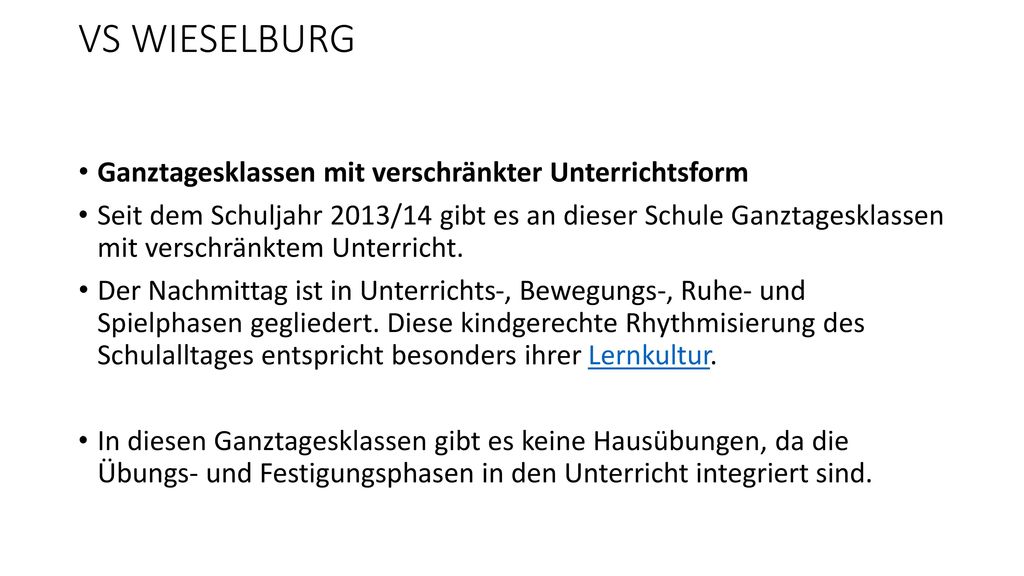 VS WIESELBURG Ganztagesklassen mit verschränkter Unterrichtsform