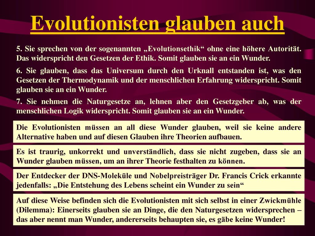 Evolutionisten glauben auch