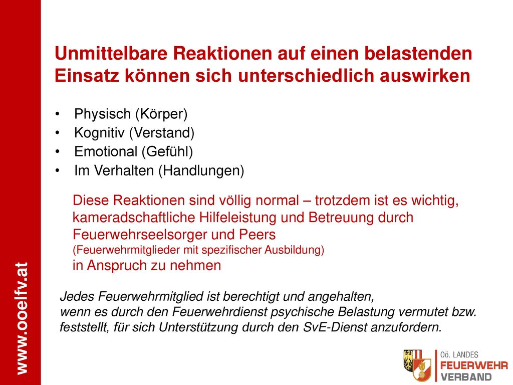 Unmittelbare Reaktionen auf einen belastenden Einsatz können sich unterschiedlich auswirken