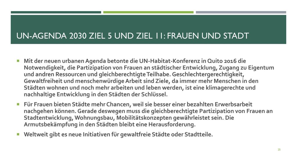 UN-Agenda 2030 Ziel 5 und Ziel 11: Frauen und Stadt