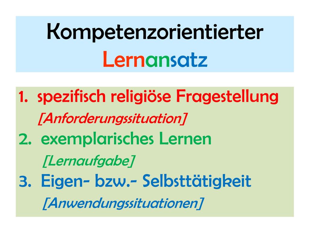 Kompetenzorientierter Lernansatz