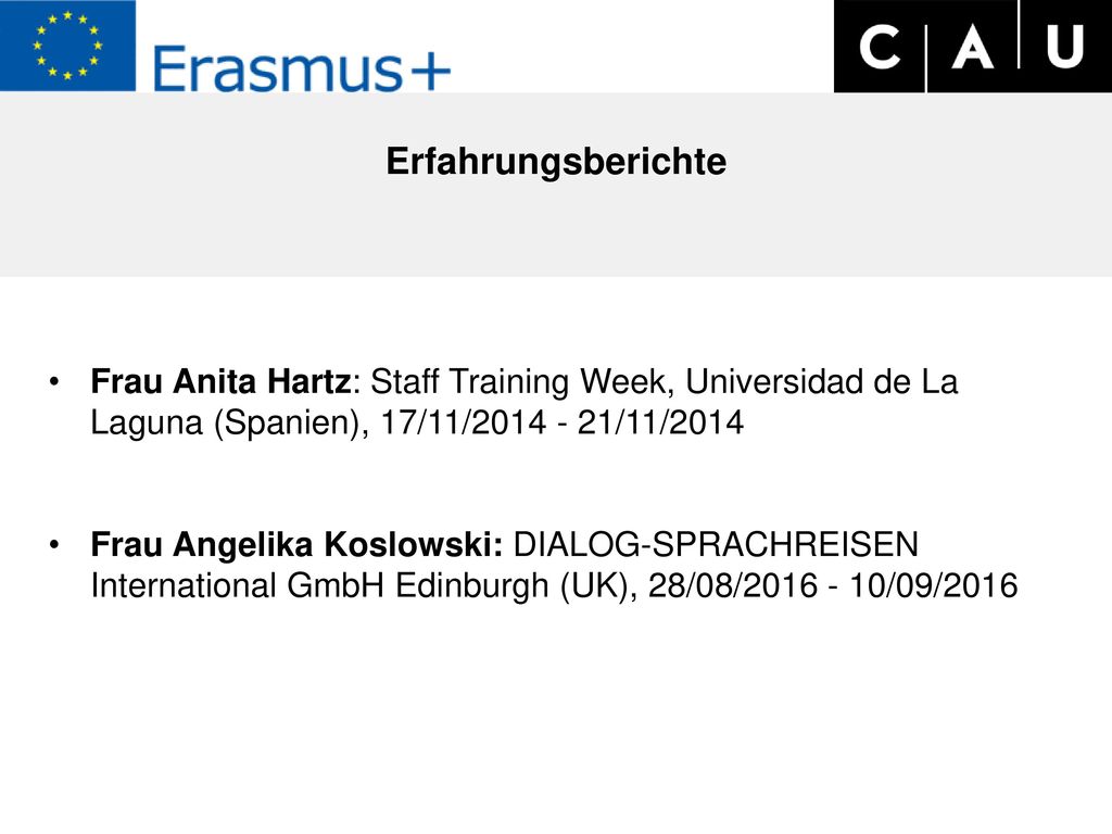 Erfahrungsberichte Frau Anita Hartz: Staff Training Week, Universidad de La Laguna (Spanien), 17/11/ /11/2014.