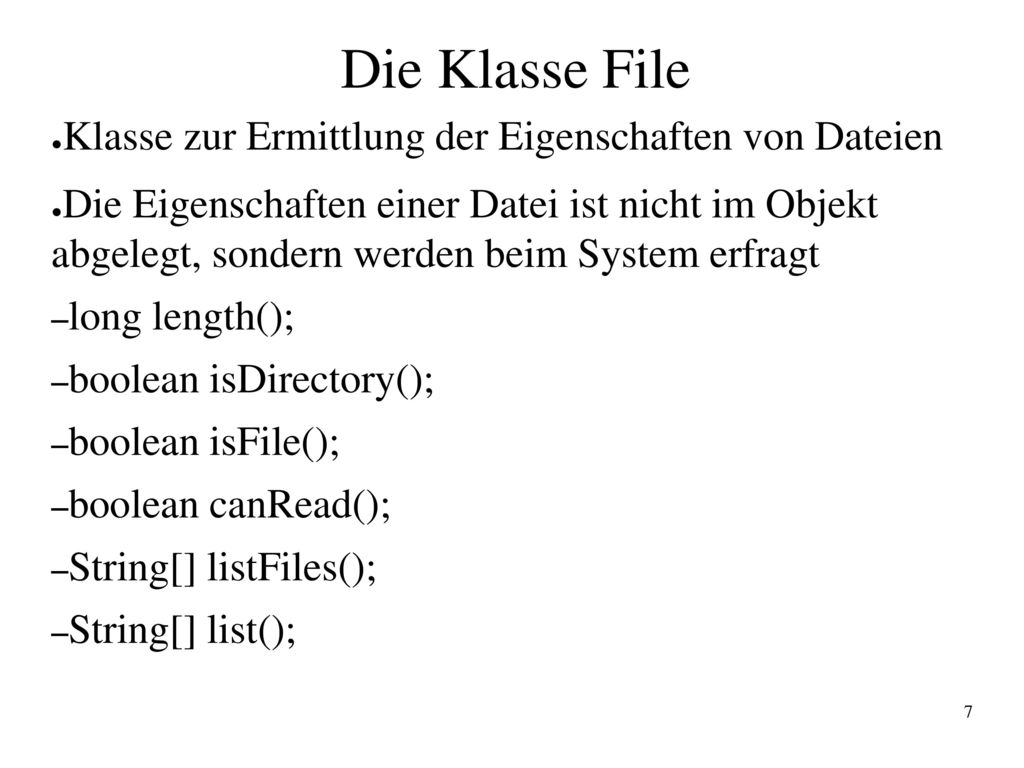 Die Klasse File Klasse zur Ermittlung der Eigenschaften von Dateien
