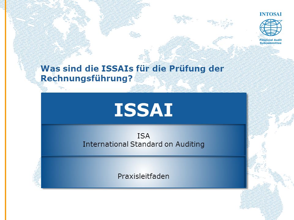 Was sind die ISSAIs für die Prüfung der Rechnungsführung