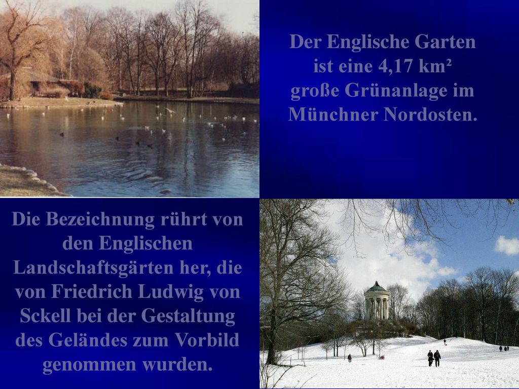 Der Englische Garten ist eine 4,17 km² große Grünanlage im Münchner Nordosten.