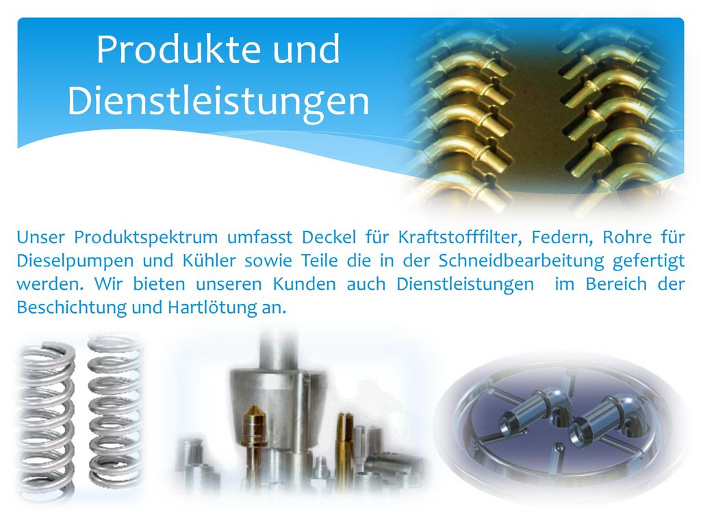 Produkte und Dienstleistungen
