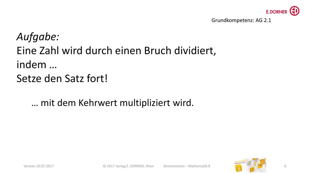 © 2017 Verlag E. DORNER, Wien Dimensionen – Mathematik 8