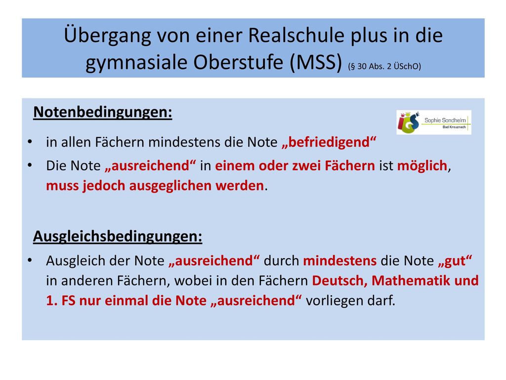 Übergang von einer Realschule plus in die gymnasiale Oberstufe (MSS) (§ 30 Abs. 2 ÜSchO)