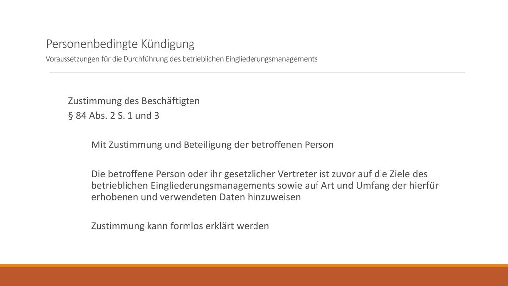 Personenbedingte Kündigung Voraussetzungen für die Durchführung des betrieblichen Eingliederungsmanagements