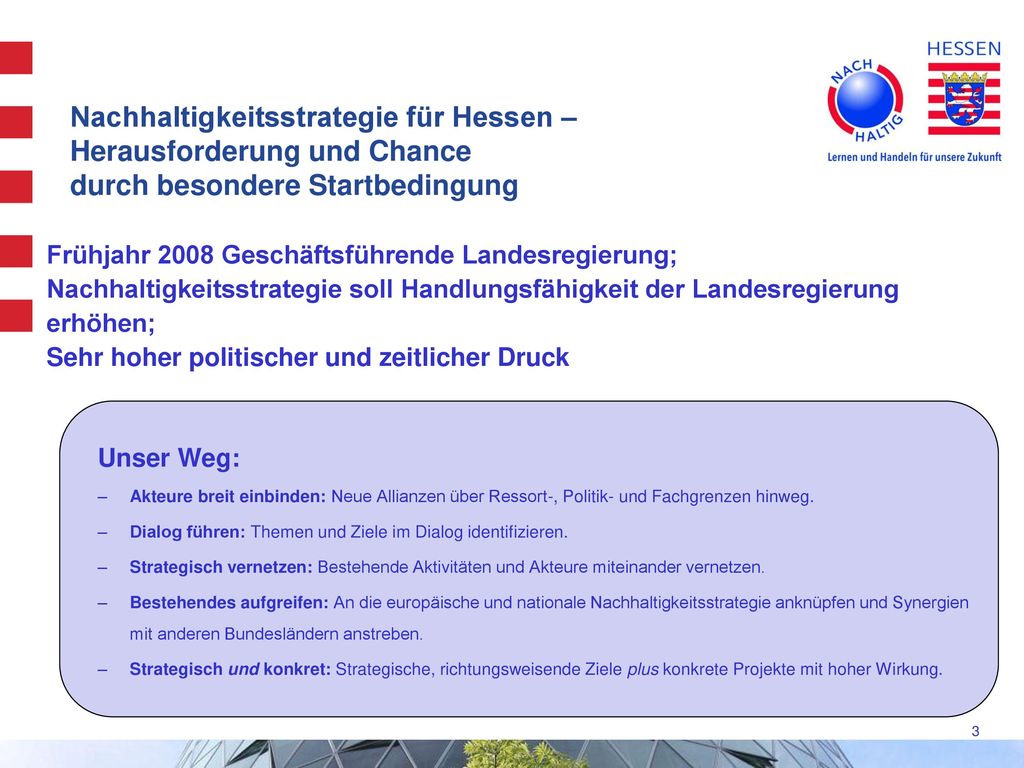 Nachhaltigkeitsstrategie für Hessen – Herausforderung und Chance durch besondere Startbedingung